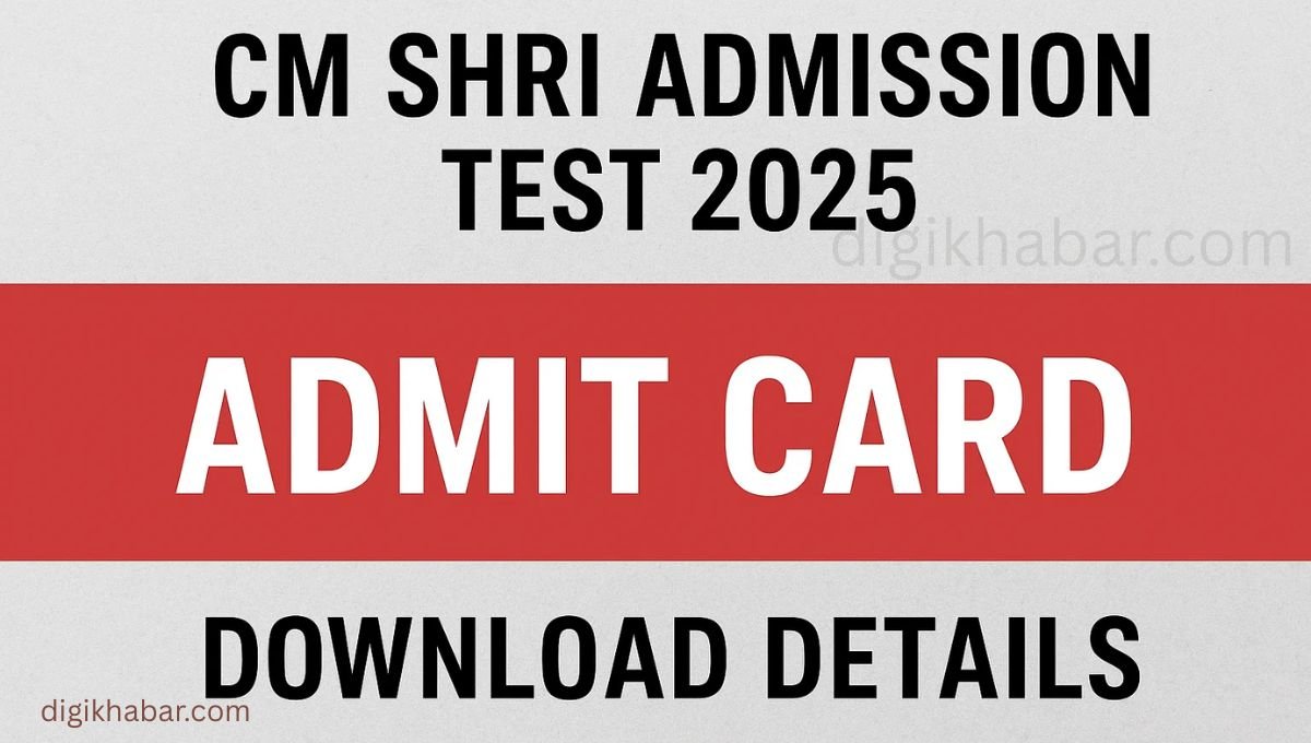 CM Shri Admission Test